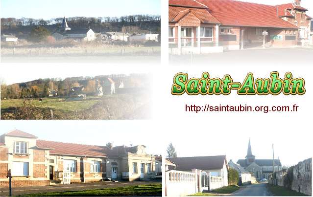 Bienvenue à Saint-Aubin dans l'Aisne - Cliquez pour entrer!